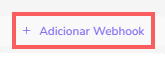 Botão Adicionar Webhook